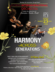 Florida Intergenerational Orchestra “Harmony Across Generations” Sunday March 23 3 pm