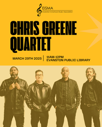 EISMA Presents The Chris Greene Quartet