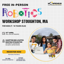 Free In-Person Robotics Workshop for Kids in Stoughton, MA(7-14)