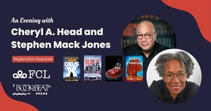 An Evening with Cheryl A. Head and Stephen Mack Jones