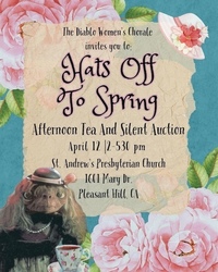 Diablo Women's Chorale Invites you to Hats Off to Spring