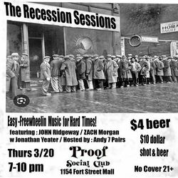 The Recession Sessions at Proof Social Club