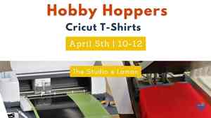 Hobby Hoppers: Cricut T-Shirts