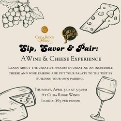 Sip, Savor, & Pair: A Wine & Cheese Experience