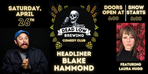 Dead Low Stand Up Comedy Night | April 26th