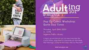 Adulting 101: Pop Up Cricut Workshop