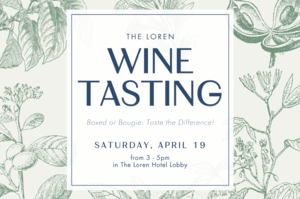 The Loren Hotel Austin’s Lobby Wine Tasting: Boxed or Bougie