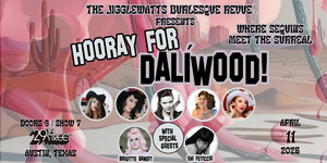 The Jigglewatts Burlesque: Hooray for DalíWood!