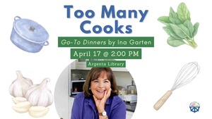 Too Many Cooks - Ina Garten (Registration Required)
