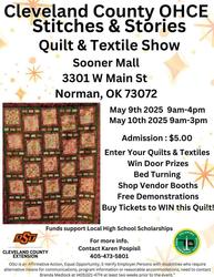 Cleveland County OHCE Stitches & Stories Quilt & Textile Show