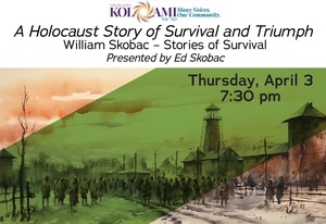 First Thursday: A Holocaust Story of Survival & Triumph