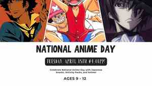 Tween Tuesdays: National Anime Day