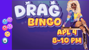 Spring Fling Drag Bingo