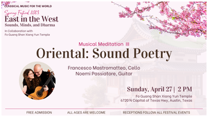 Musical Mediation III: “Oriental: Sound Poetry”