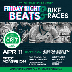 Seventh Annual Spin the District | Hapeville Crit + Street Party
