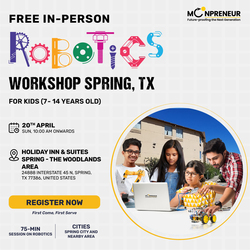 Free In-Person Robotics Workshop for Kids at Spring, TX (Ages 7-14)