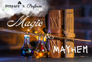 Magic & Mayhem: a "Prepare and Perform" camp for Grades 1-3