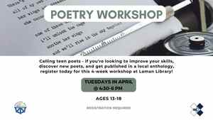 Teen Poetry Workshop (Registration Required)