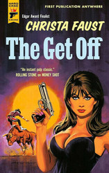 Live event - Christa Faust discusses The Get Off
