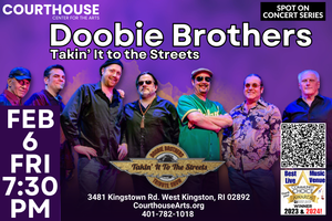 Doobie Brothers – Takin’ it to the Streets 2-6 FRI 7:30pm