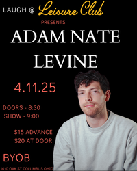 Adam Nate Levine, NYC comedian and Columbus Native, headlines Leisure Club on April 11
