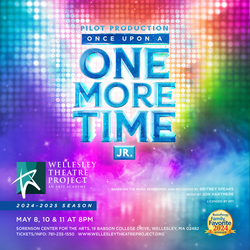 Wellesley Theatre Project Presents: Once Upon A One More Time Jr.