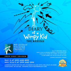 Wellesley Theatre Project Presents Diary of a Wimpy Kid, The Musical