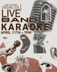 Live Band Karaoke! - The Eligon Social Co.