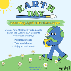 Evanston Art Center Earth Day Family Arts & Crafts