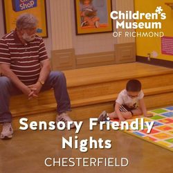 2025 SENSORY-FRIENDLY NIGHTS – Chesterfield