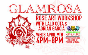 Glamrosa Rose Art Workshop with Lalo Cota & Adrian Garcia