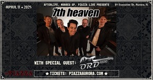 7th Heaven & ORD ROCKS LIVE AT PIAZZA!