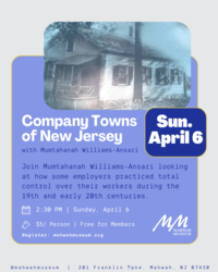 Company Towns of New Jersey with Mumtahanah Williams-Ansari