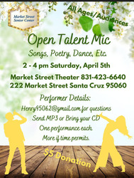 Open Talent Mic - Songs, Poetry, Dance, Etc.