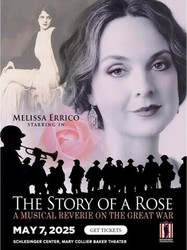 Tony-Nominated Melissa Errico Brings The Story of a Rose to D.C. Area May 7