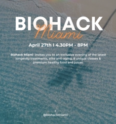 BioHack Miami Wellness Event @ The Elser