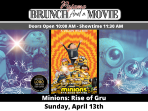 Pajama Brunch and a Movie: Minions: Rise of Gru