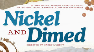 Nickel and Dimed (Apr. 4–Apr. 6, 2025)