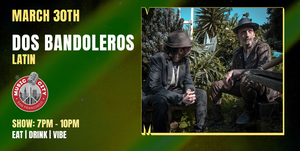 Dos Bandoleros – Live at Music City SF | Latin
