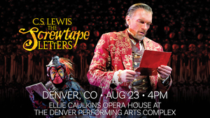 C.S. Lewis' The Screwtape Letters (Denver, CO)