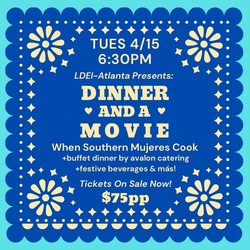 Dinner and a Movie with Les Dames d’Escoffier Atlanta