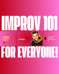 Improv 101 for Everyone!