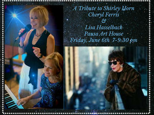 A Tribute to Shirley Horn featuring Cheryl Ferris and Lisa Hasselback