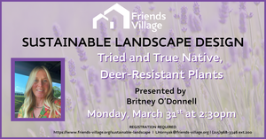 Sustainable Landscape Design: Tried and True Native, Deer-Resistant Plants