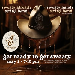 Sweaty Already String Band and Sweaty Hands String Band at Allegheny City Brewing (North Side)