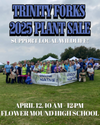 Trinity Forks Chapter 2025 Spring Plant Sale