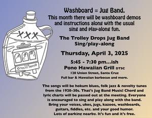 The washboard = Jug Band. Jug Band Sing and Strum-Along with the Trolley Drops