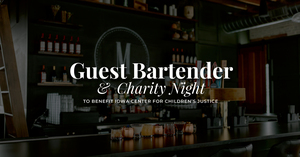 Guest Bartender & Charity Night: Iowa Center for Children's Justice @ Middlebrook Mercantile