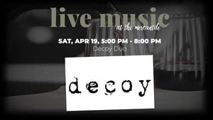 Live Music: Decoy Duo @ Middlebrook Mercantile