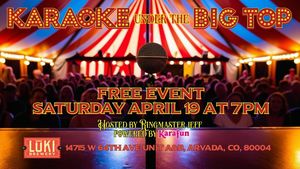 Karaoke Under the Big Top